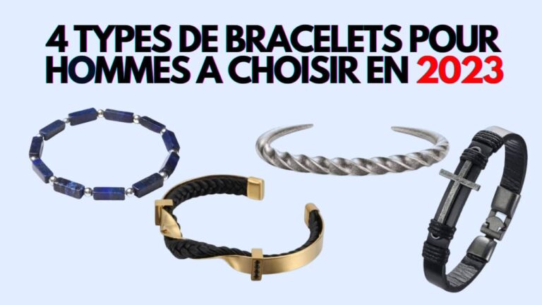 types de bracelets pour homme tendance 2023